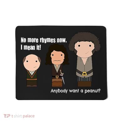 No More Rhymes Now I Mean It Anyone Want A Peanut? Mousepad