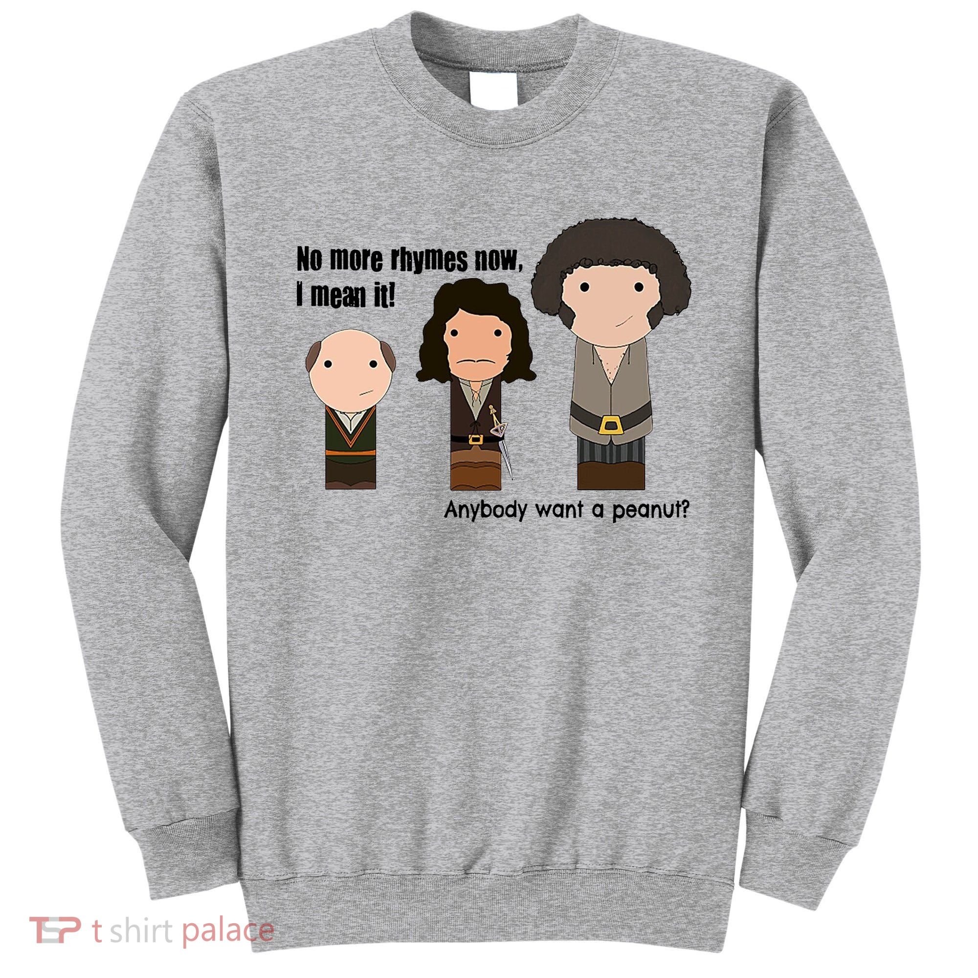 No More Rhymes Now I Mean It Anyone Want A Peanut? Sweatshirt