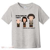 No More Rhymes Now I Mean It Anyone Want A Peanut? Toddler T-Shirt thumb 0