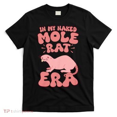 Naked Mole Rat Enthusiast T-Shirt