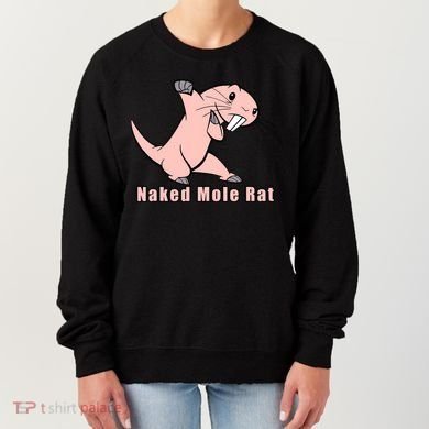 Naked Mole Rat With Life Women's Sweatshirt