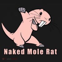 Naked Mole Rat With Life Women's T-Shirt thumb 6