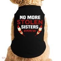 No More Stolen Sisters MMIW Missing Murdered Indigenous Girl Doggie Tank thumb 0