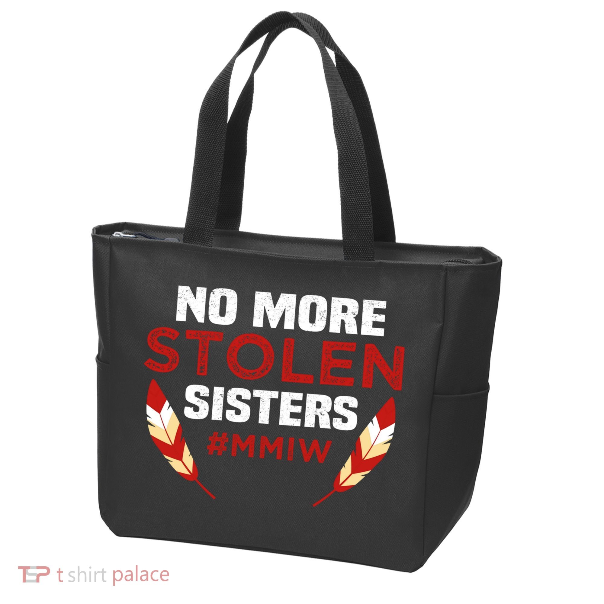 No More Stolen Sisters MMIW Missing Murdered Indigenous Girl Tote Bag