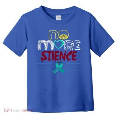 No More Sexual Assault Awareness Gift Teal Ribbon Gift Toddler T-Shirt