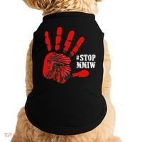 No More Stolen Sisters Stop MMIW Doggie Tank thumb 0