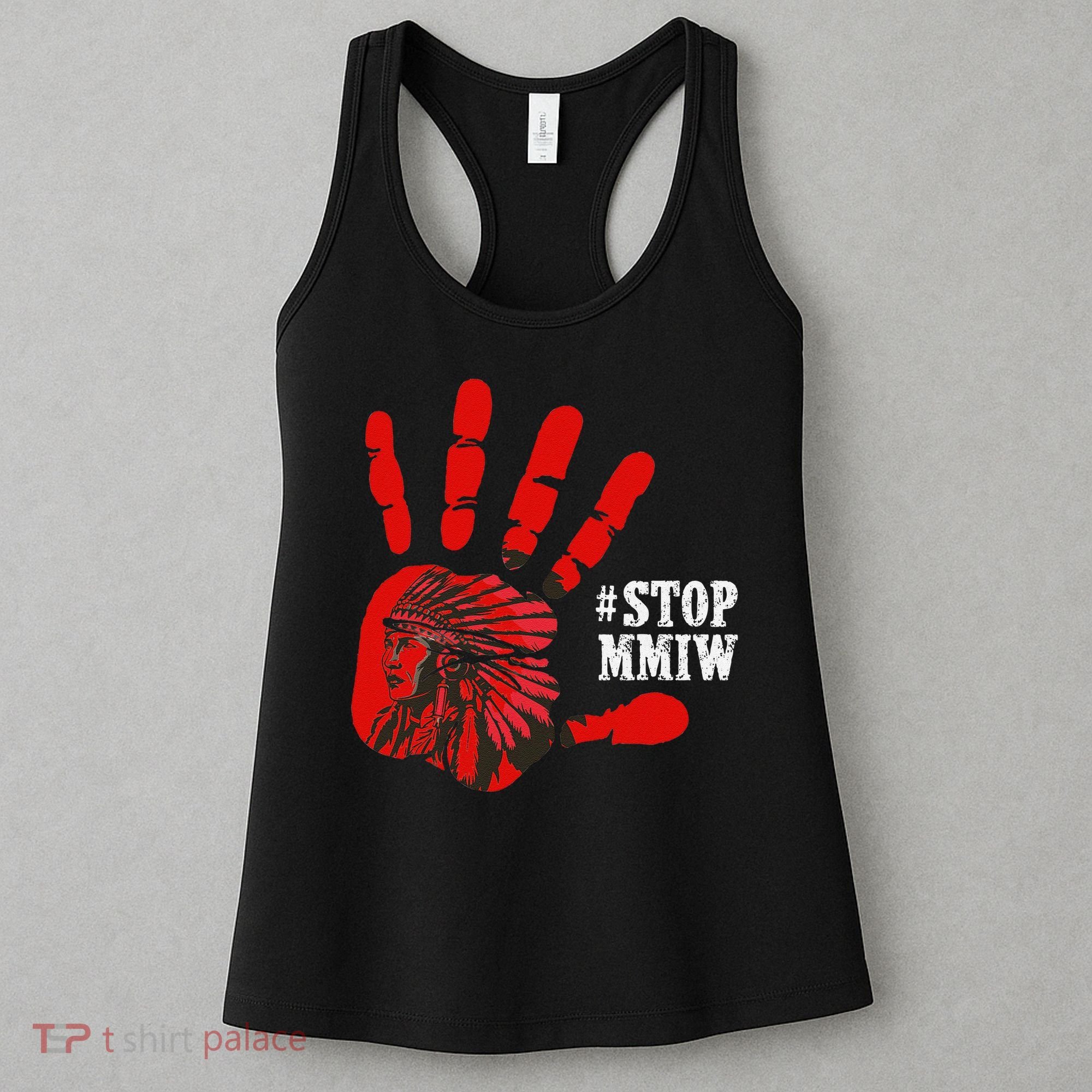 No More Stolen Sisters Stop MMIW Women's Tank Top