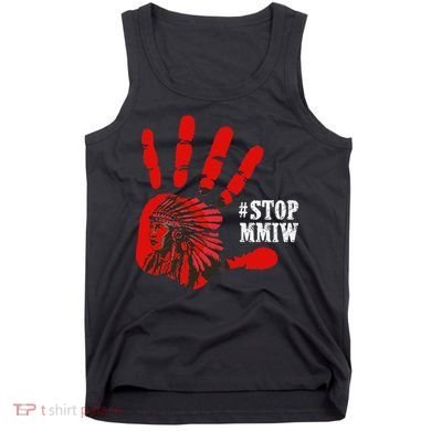 No More Stolen Sisters Stop MMIW Tank Top