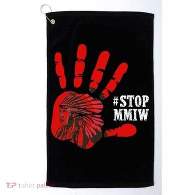 No More Stolen Sisters Stop MMIW Golf Towel