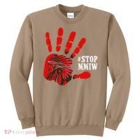 No More Stolen Sisters Stop MMIW Sweatshirt thumb 0