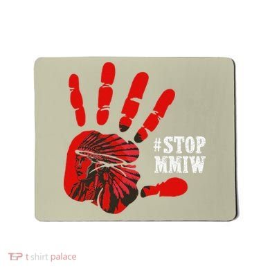 No More Stolen Sisters Stop MMIW Mousepad