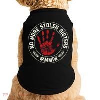 No More Stolen Sisters Mmiw Missing Murdered Indigenous Girl Doggie Tank thumb 0