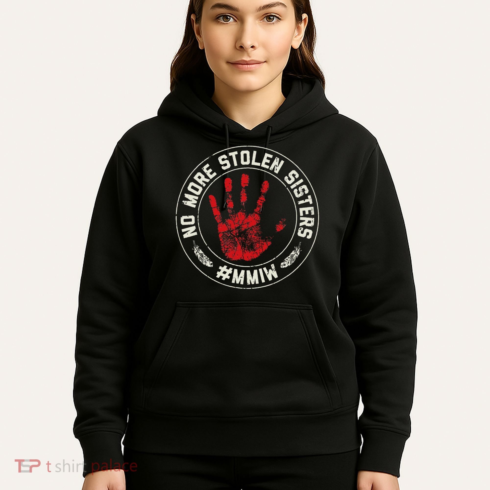 No More Stolen Sisters Mmiw Missing Murdered Indigenous Girl Hoodie