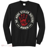 No More Stolen Sisters Mmiw Missing Murdered Indigenous Girl Sweatshirt thumb 0