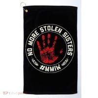 No More Stolen Sisters Mmiw Missing Murdered Indigenous Girl Golf Towel thumb 0