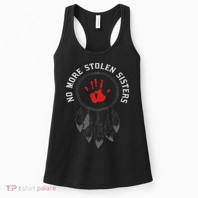 No More Stolen Sisters Missing And Murdered Indigenous Women Women's Tank Top