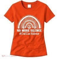 No More Silence End Gun Violence Awareness Month Orange Women's T-Shirt thumb 0