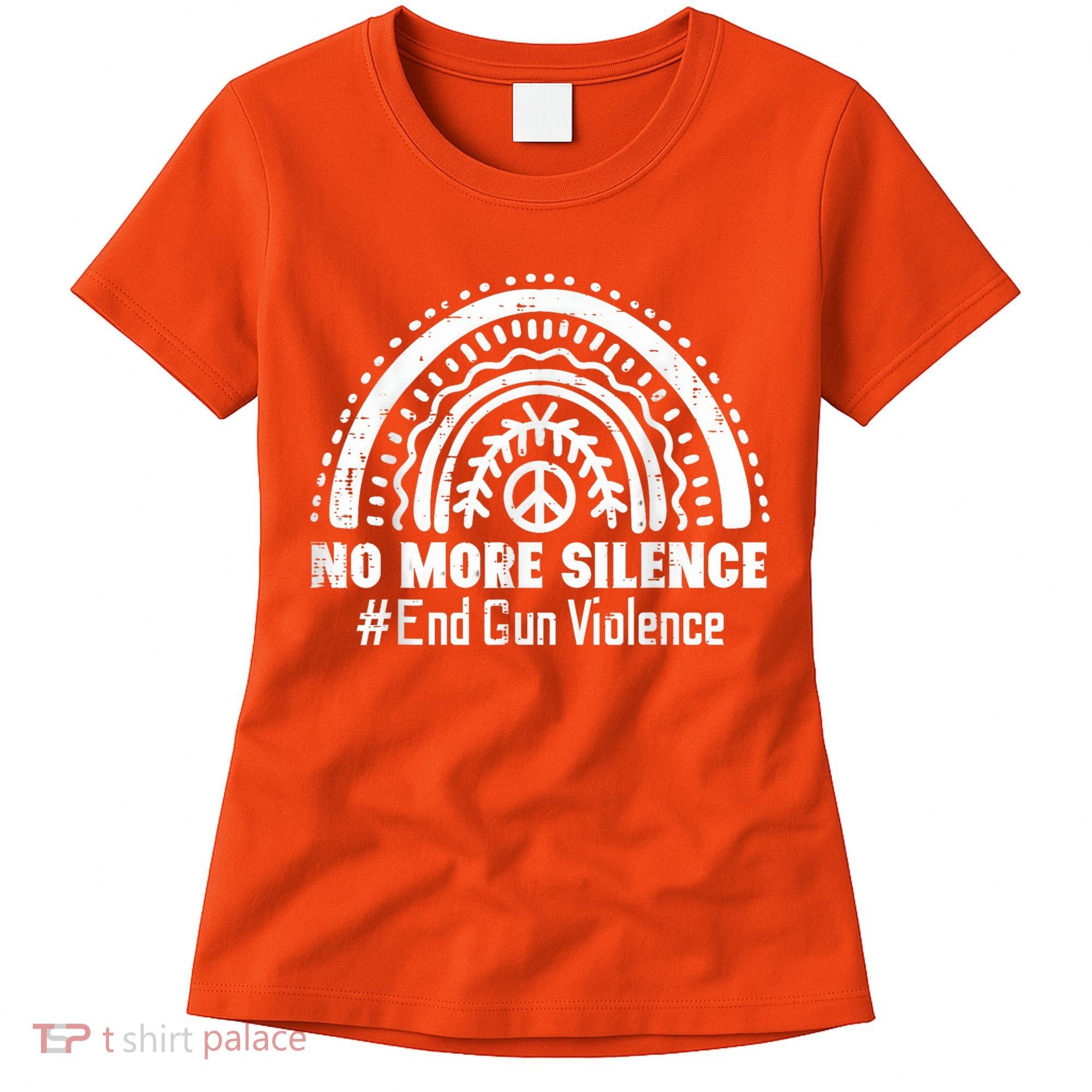 No More Silence End Gun Violence Awareness Month Orange Women's T-Shirt