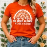 No More Silence End Gun Violence Awareness Month Orange Women's T-Shirt thumb 2