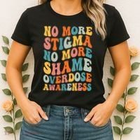 No More Stigma No More Shame Addiction Overdose Awareness Women's T-Shirt thumb 2