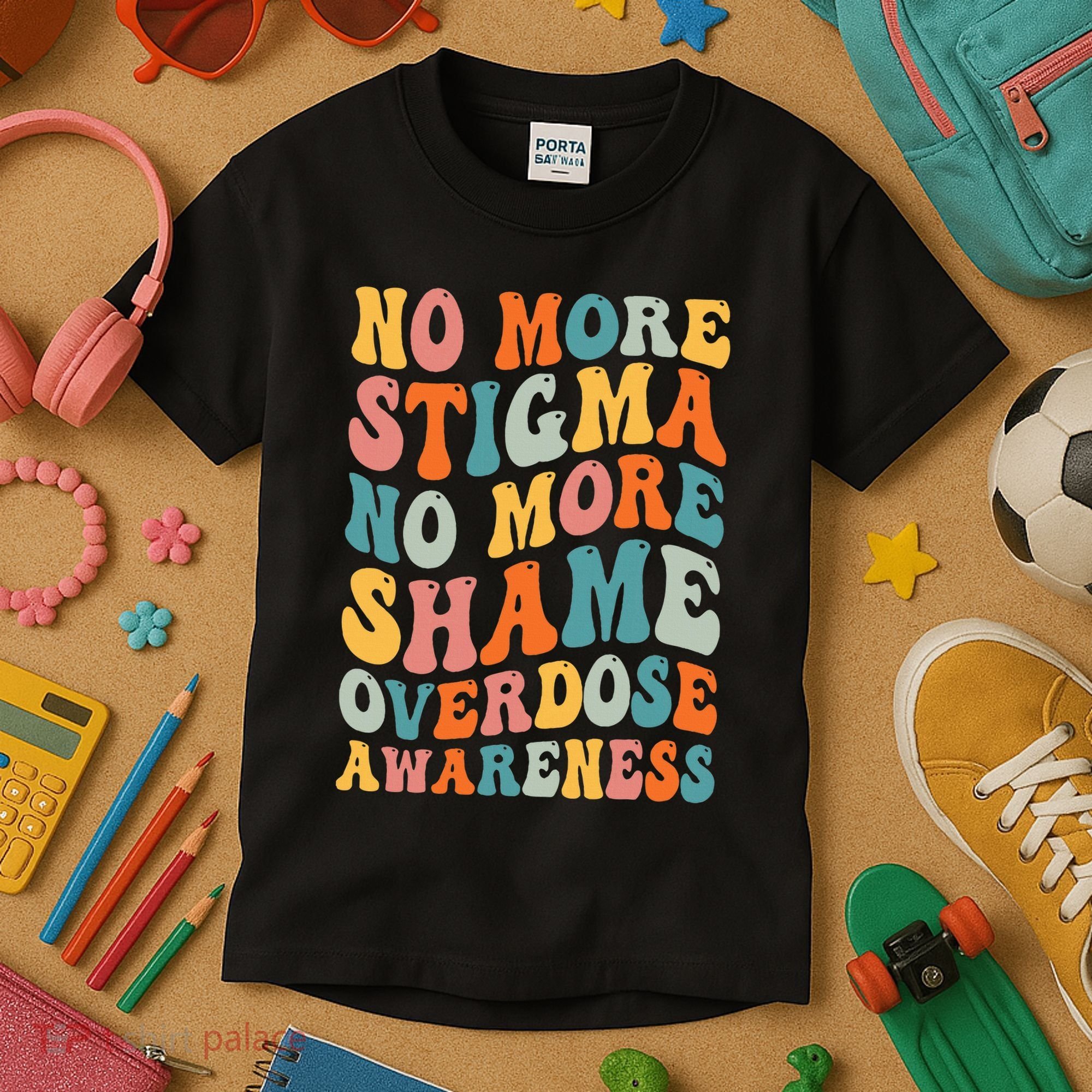 No More Stigma No More Shame Addiction Overdose Awareness Kids T-Shirt
