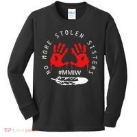 No More Stolen Sisters MMIW Month Awareness Saying Women Kids Long Sleeve Shirt thumb 0