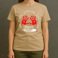 No More Stolen Sisters MMIW Month Awareness Saying Women T-Shirt thumb 4