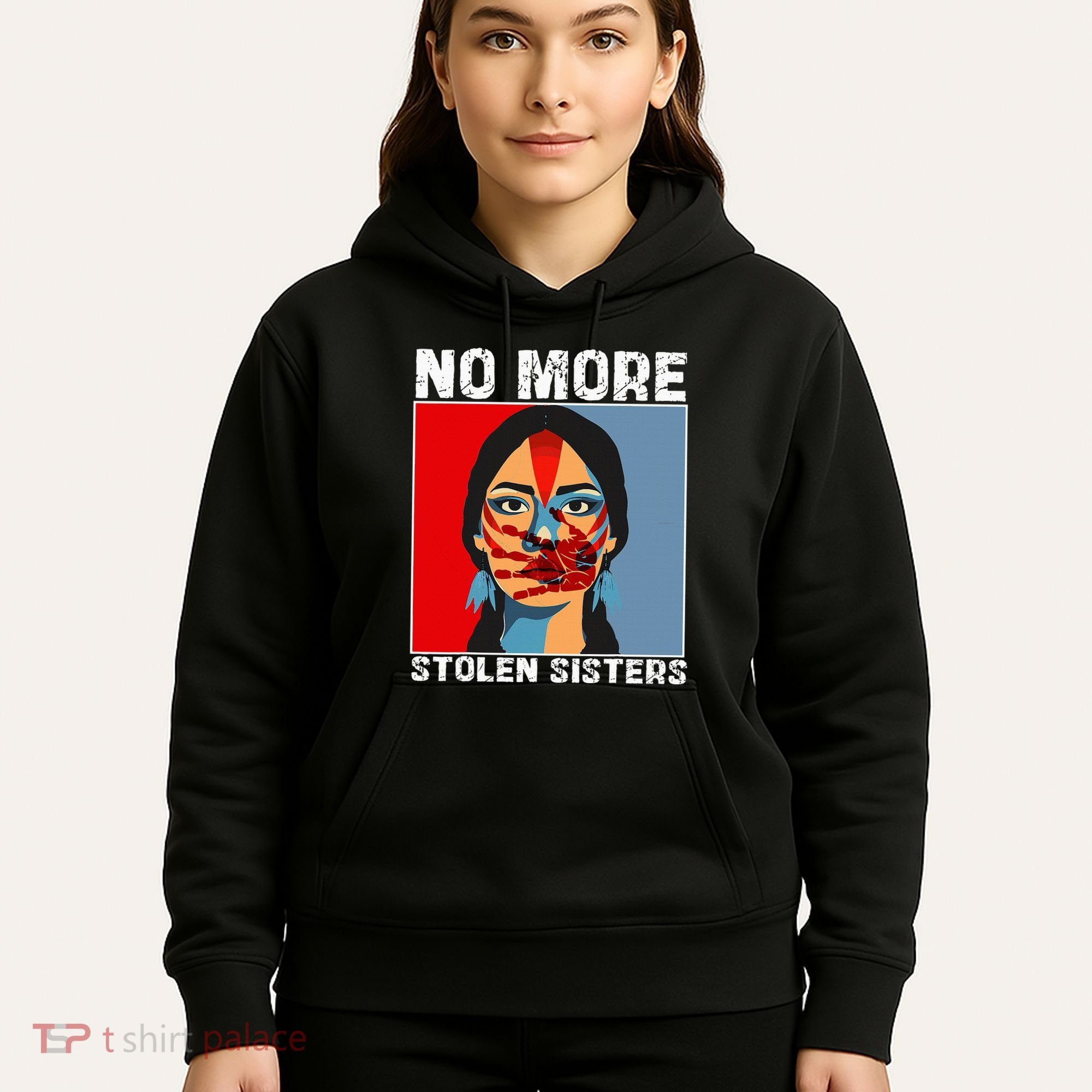 No More Stolen Sister Native American Mmiw Hoodie