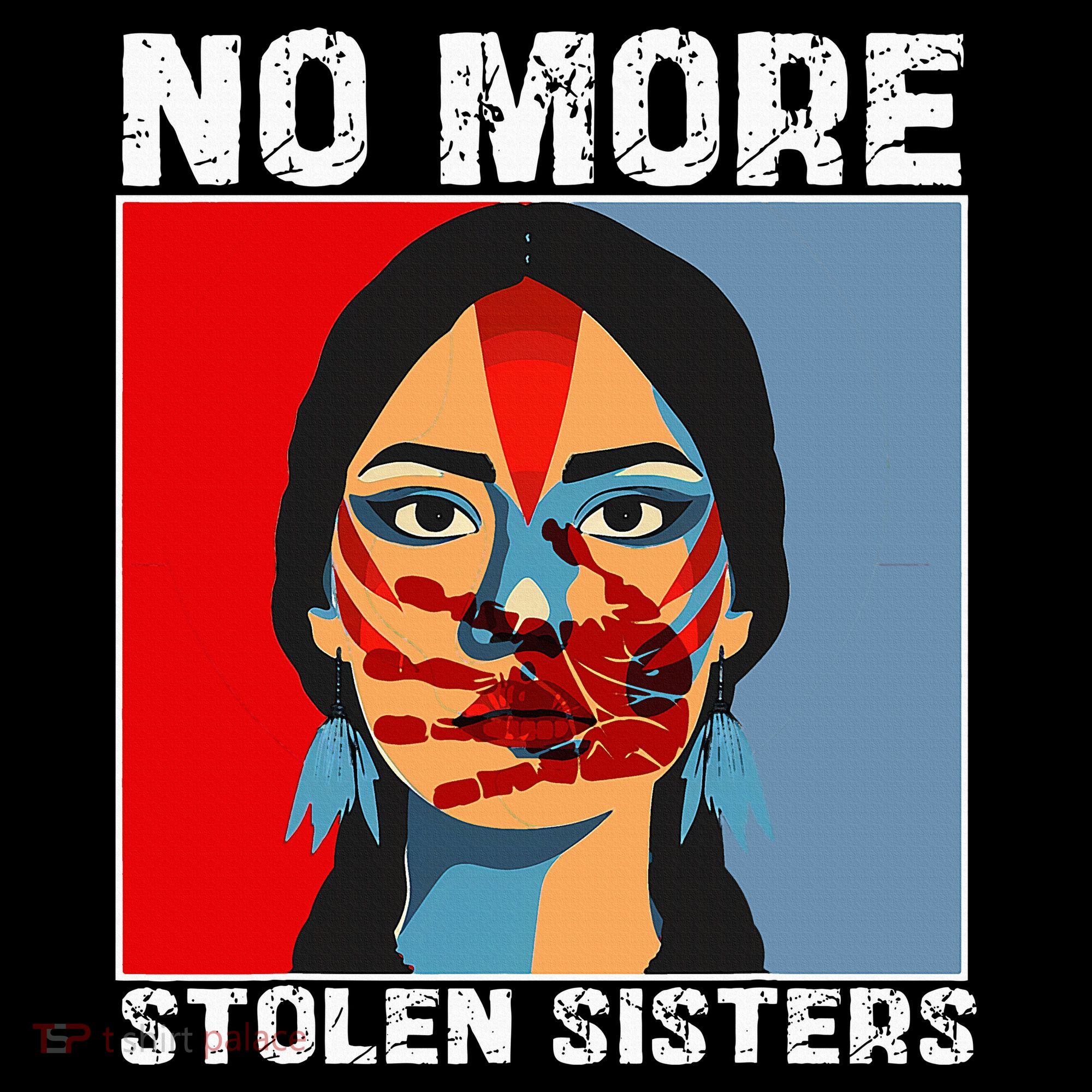 No More Stolen Sister Native American Mmiw Hoodie