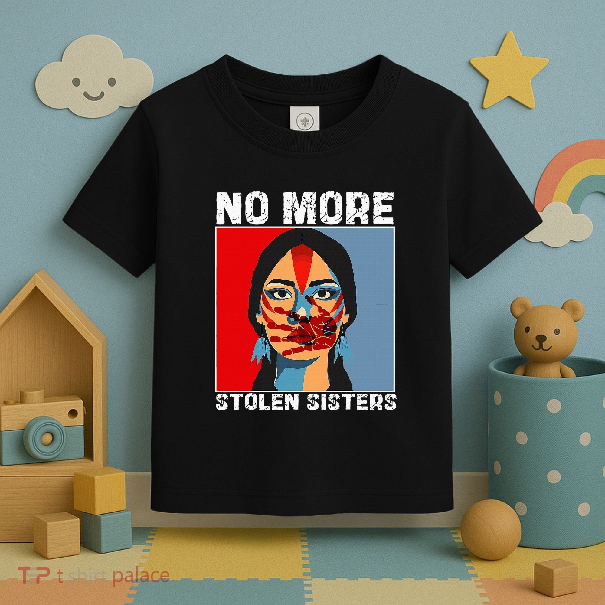 No More Stolen Sister Native American Mmiw Toddler T-Shirt