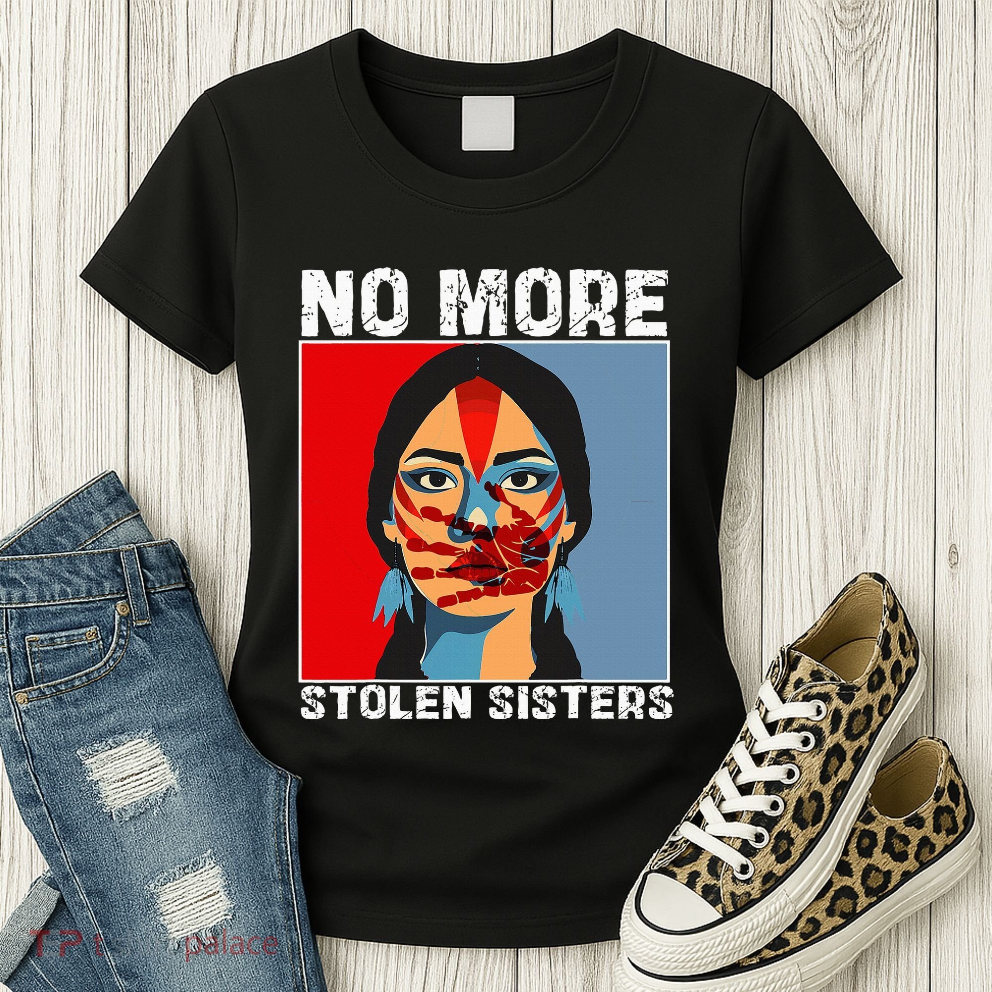 No More Stolen Sister Native American Mmiw Women's T-Shirt