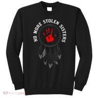 No More Stolen Sisters Missing And Murdered Indigenous Women Sweatshirt thumb 0
