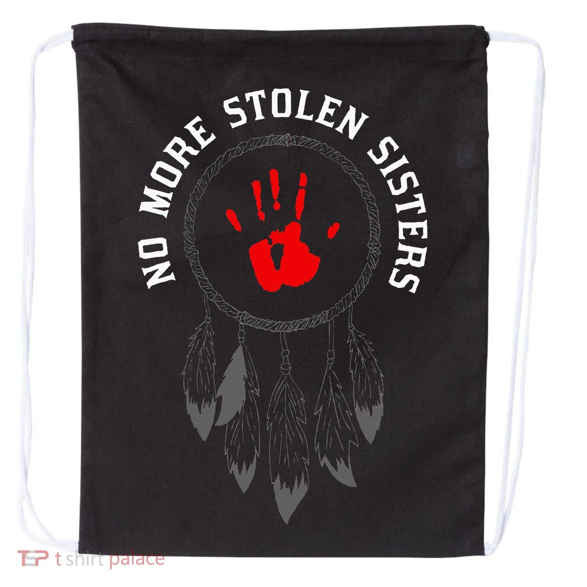 No More Stolen Sisters Missing And Murdered Indigenous Women Drawstring Bag