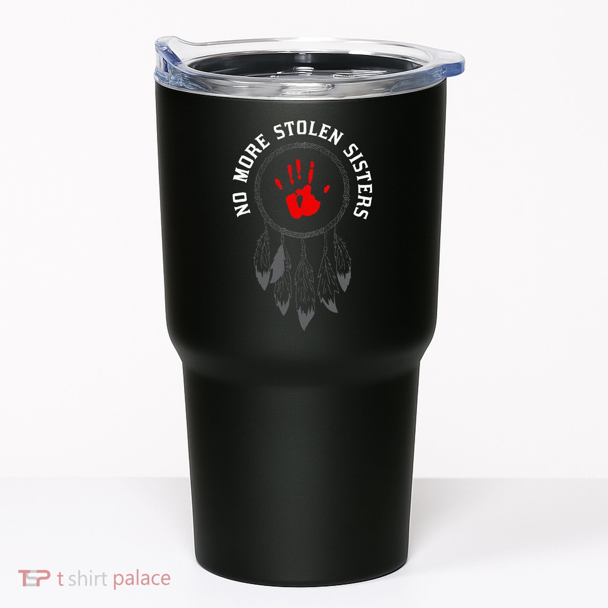 No More Stolen Sisters Missing And Murdered Indigenous Women Tumbler