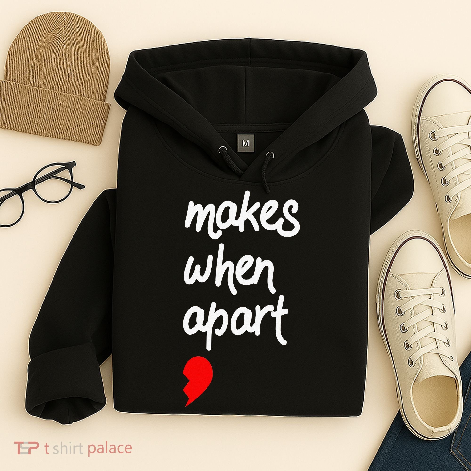 Nothing Makes Sense When We're Apart Cute Couple Matching Hoodie