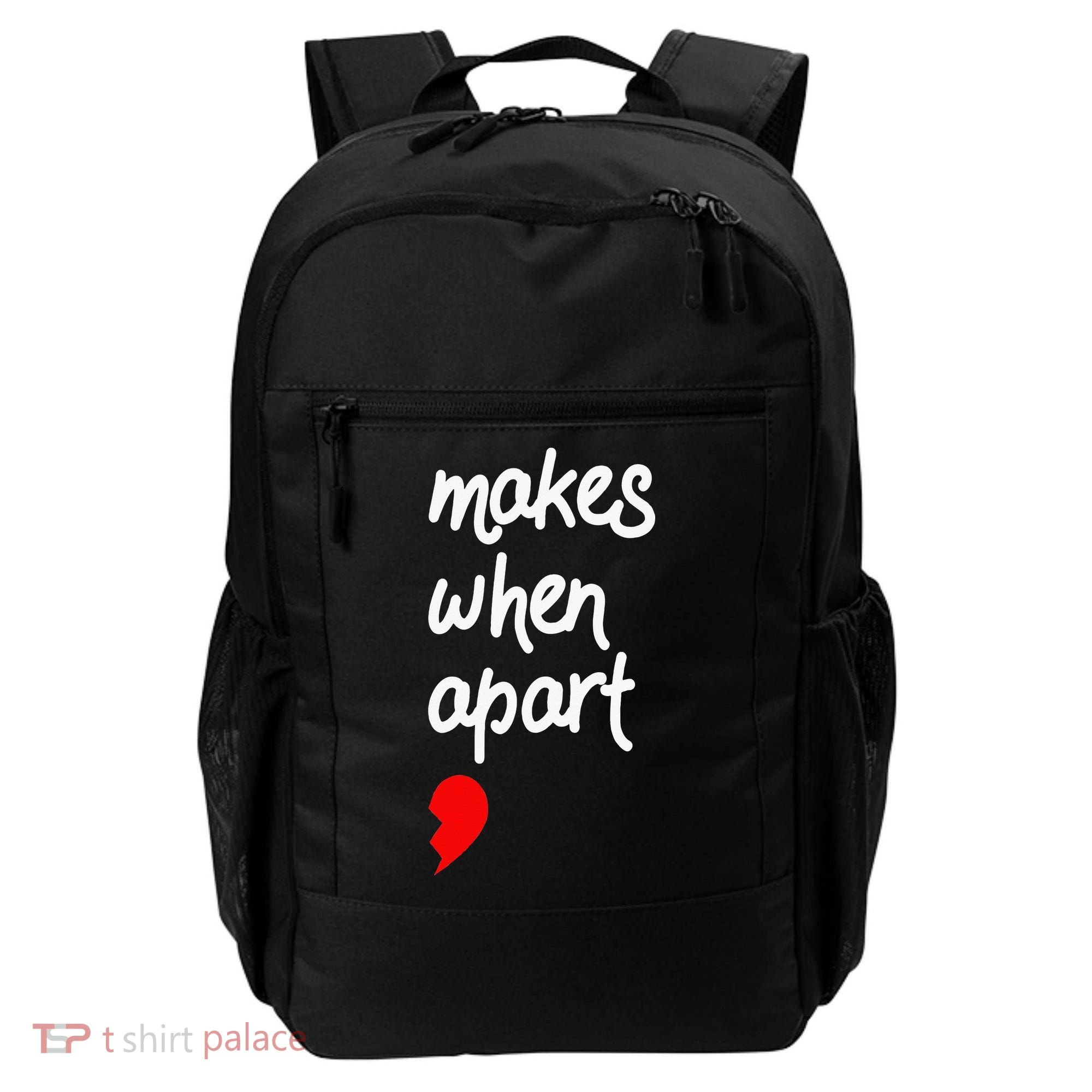 Nothing Makes Sense When We're Apart Cute Couple Matching Backpack