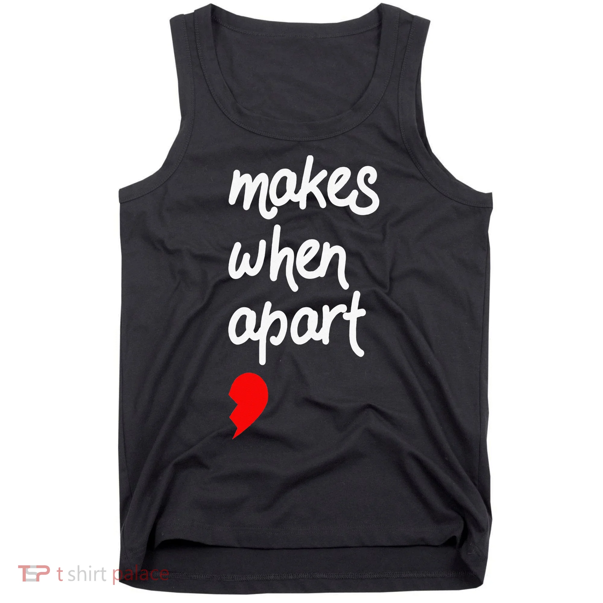 Nothing Makes Sense When We're Apart Cute Couple Matching Tank Top