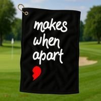 Nothing Makes Sense When We're Apart Cute Couple Matching Golf Towel thumb 1