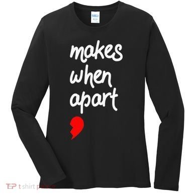Nothing Makes Sense When We're Apart Cute Couple Matching Women's Long Sleeve Shirt