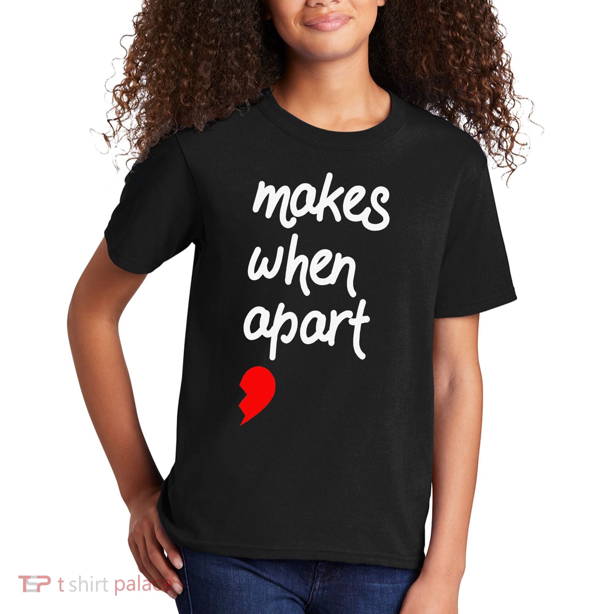 Nothing Makes Sense When We're Apart Cute Couple Matching Kids T-Shirt