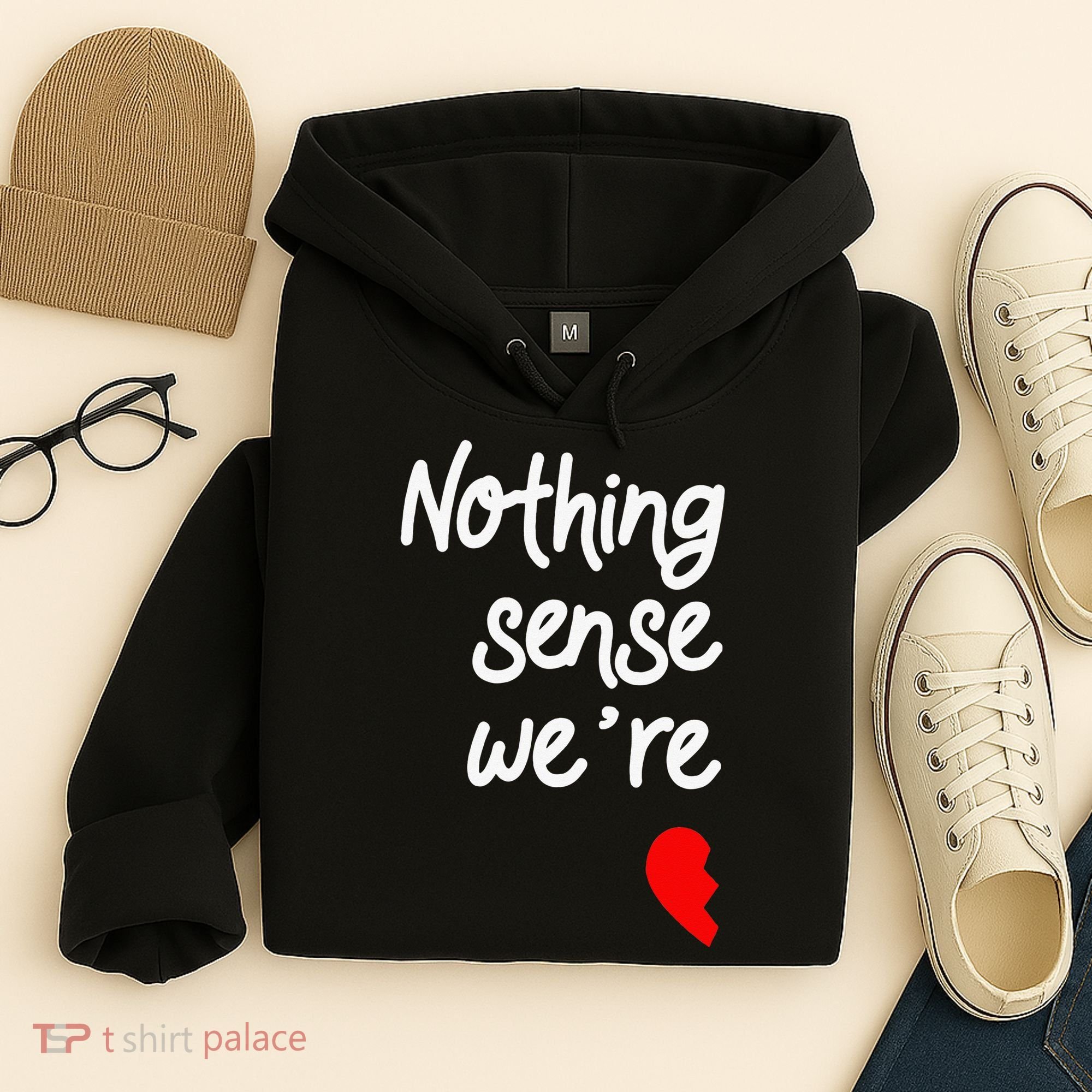 Nothing Makes Sense When We're Apart Cute Couple Matching Hoodie