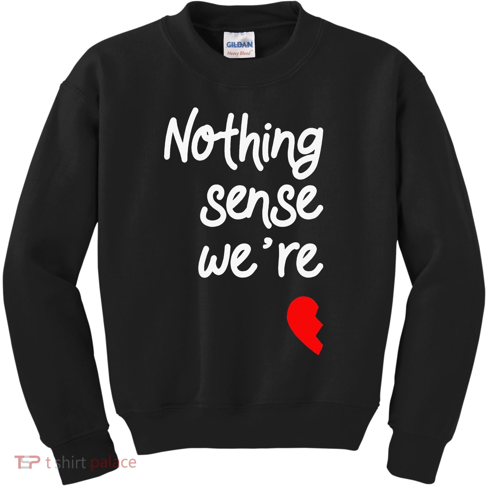 Nothing Makes Sense When We're Apart Cute Couple Matching Kids Sweatshirt