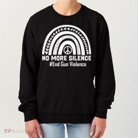 No More Silence End Gun Violence Peace Rainbow Women's Sweatshirt thumb 0