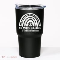 No More Silence End Gun Violence Peace Rainbow Tumbler thumb 0