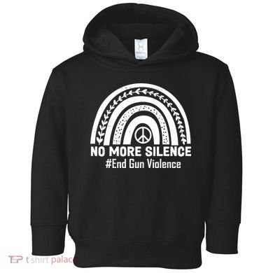 No More Silence End Gun Violence Peace Rainbow Toddler Hoodie