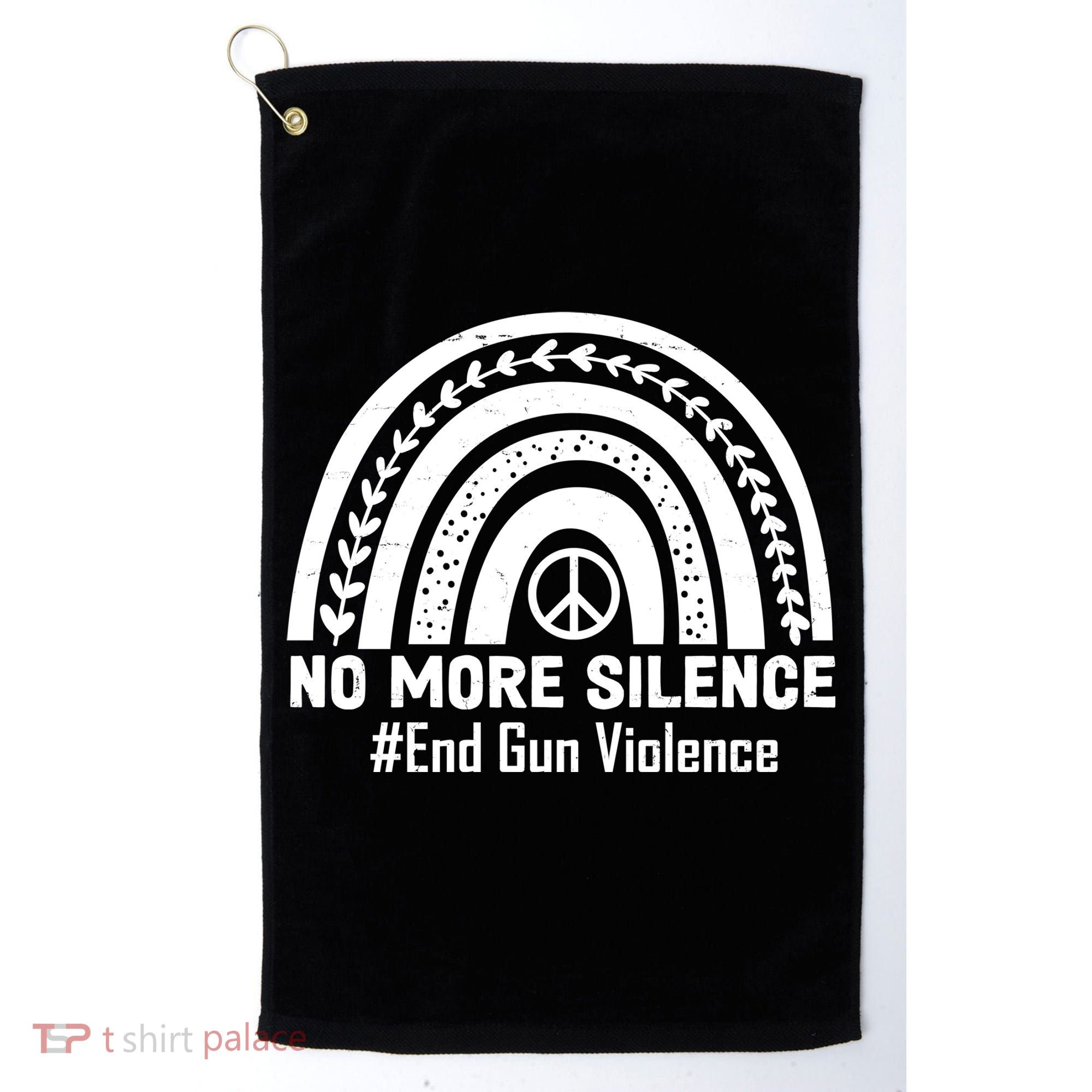 No More Silence End Gun Violence Peace Rainbow Golf Towel