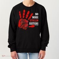 No More Stolen Sisters Stop MMIW Women's Sweatshirt thumb 0