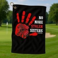 No More Stolen Sisters Stop MMIW Golf Towel thumb 1