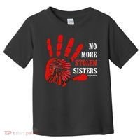 No More Stolen Sisters Stop MMIW Toddler T-Shirt thumb 0