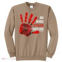 No More Stolen Sisters Stop MMIW Sweatshirt thumb 0
